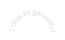 7 dias de garantia